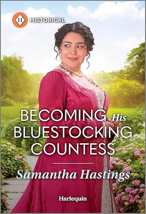 Becoming His Bluestocking Countess by Samantha Hastings