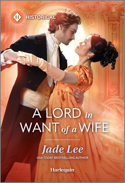 A Lord in Want of a Wife by Jade Lee