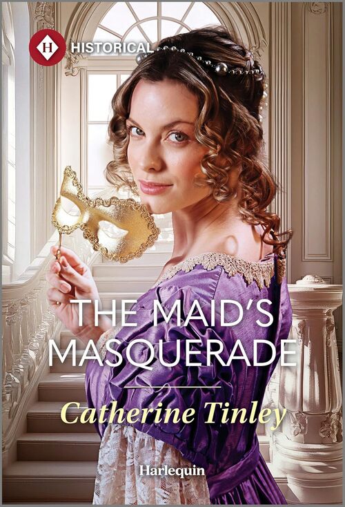 The Maid's Masquerade by Catherine Tinley
