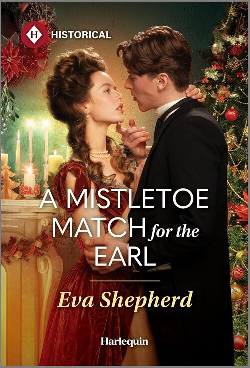 A Mistletoe Match for the Earl by Eva Shepherd