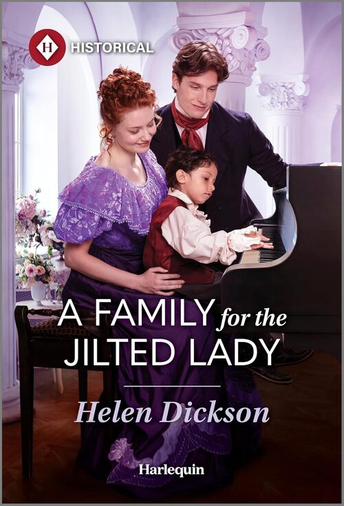 A Family for the Jilted Lady by Helen Dickson