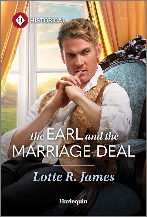 The Earl and the Marriage Deal by Lotte R. James