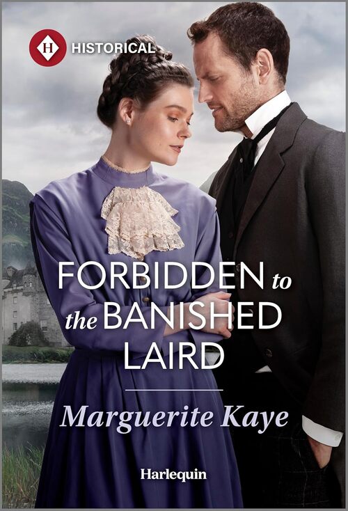 Forbidden to the Banished Laird by Marguerite Kaye