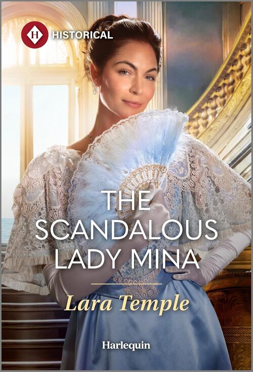The Scandalous Lady Mina by Lara Temple