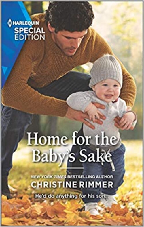 Home for the Baby's Sake by Christine Rimmer