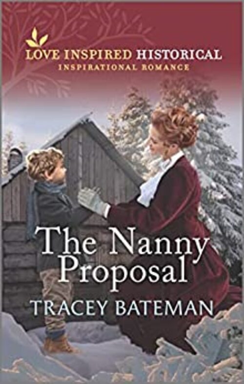 The Nanny Proposal by Tracey Bateman