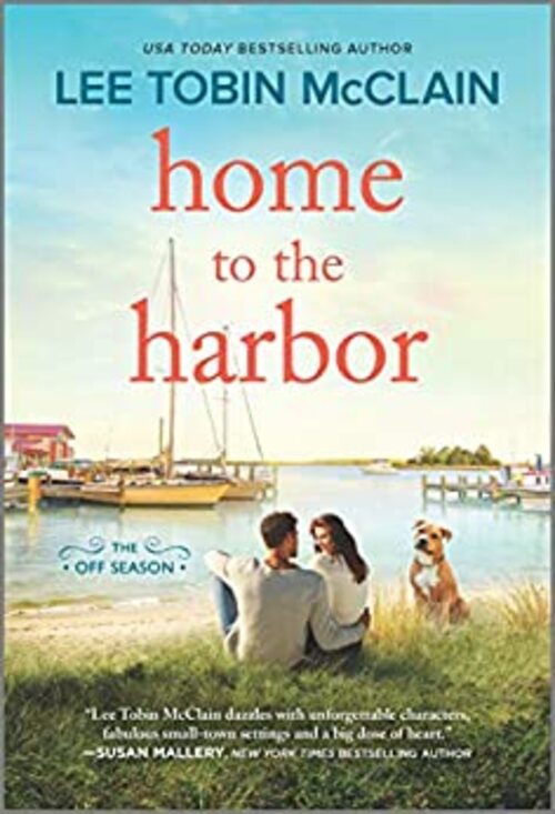 Home to the Harbor by Lee Tobin McClain