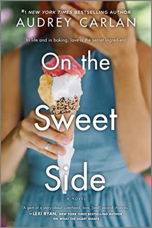 On the Sweet Side by Audrey Carlan