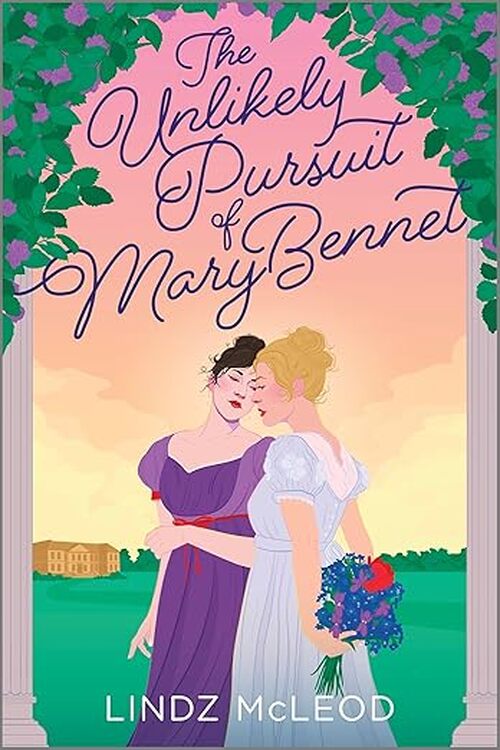 The Unlikely Pursuit of Mary Bennet by Lindz McLeod