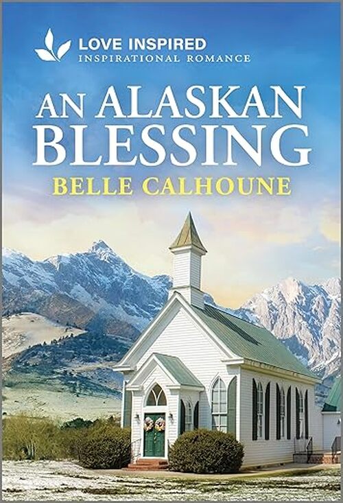 AN ALASKAN BLESSING