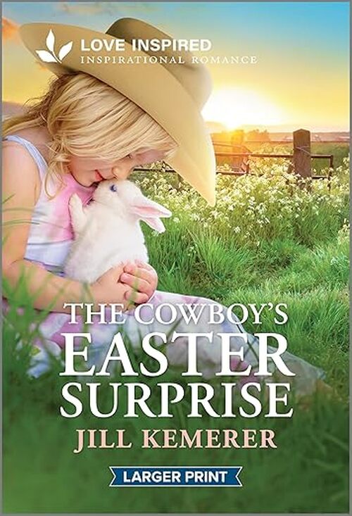 The Cowboy's Easter Surprise by Jill Kemerer