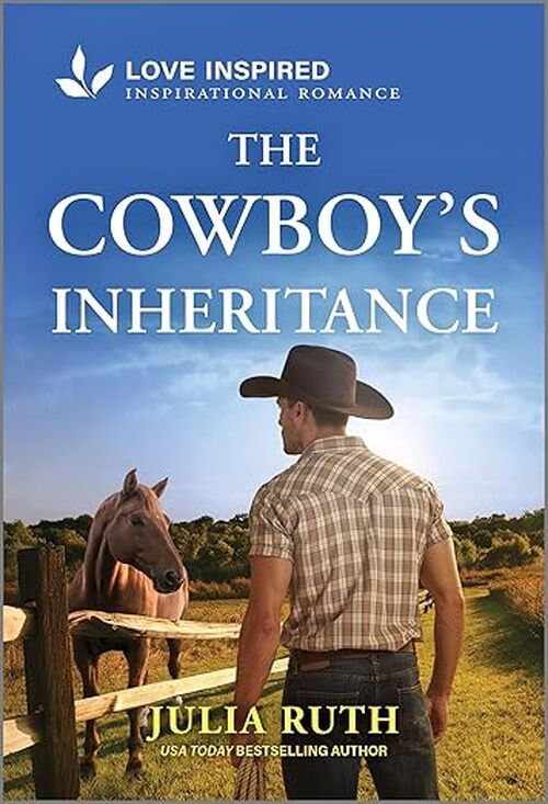 The Cowboy's Inheritance by Julia Ruth