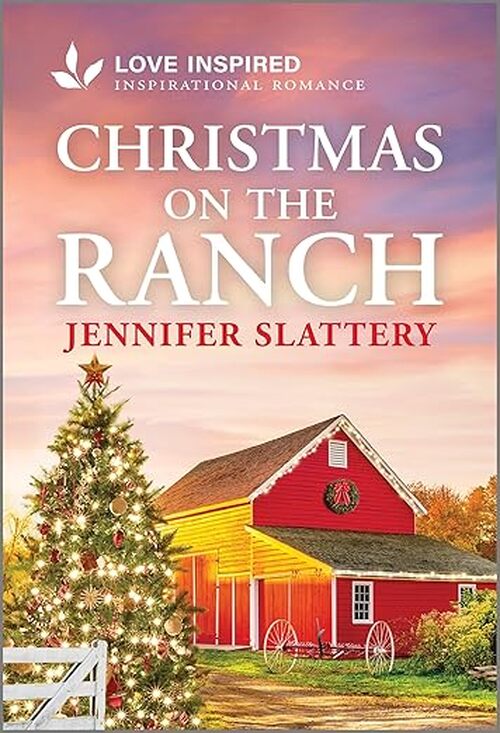Christmas on the Ranch by Jennifer Slattery