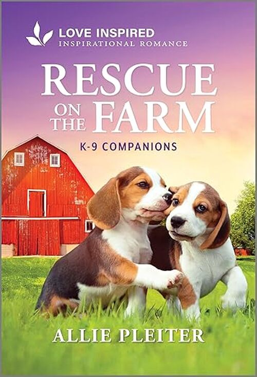 Rescue on the Farm by Allie Pleiter