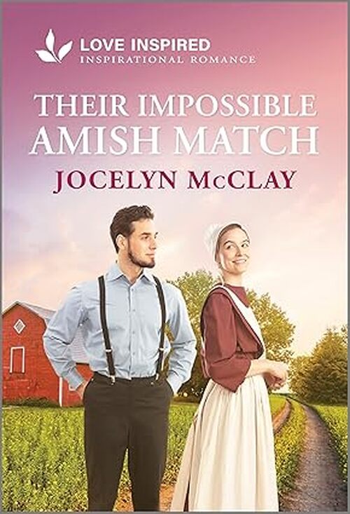 Their Impossible Amish Match by Jocelyn McClay