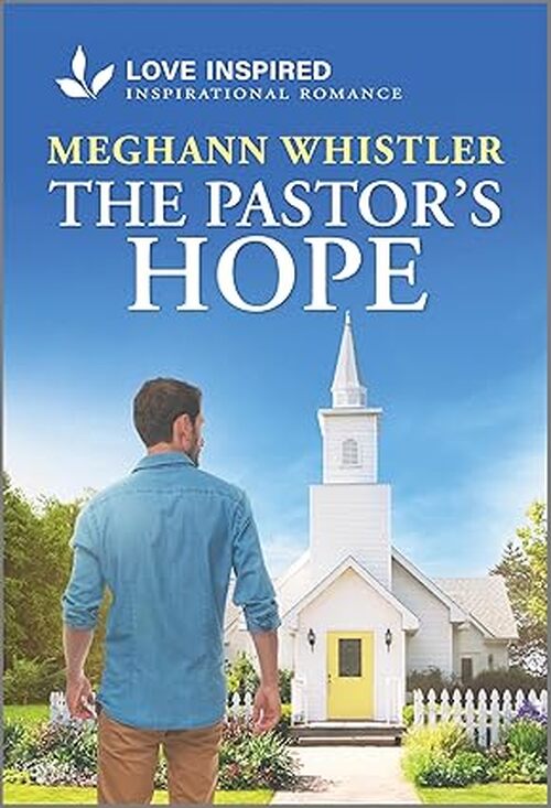 The Pastor's Hope by Meghann Whistler