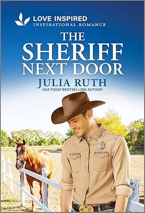 The Sheriff Next Door by Julia Ruth