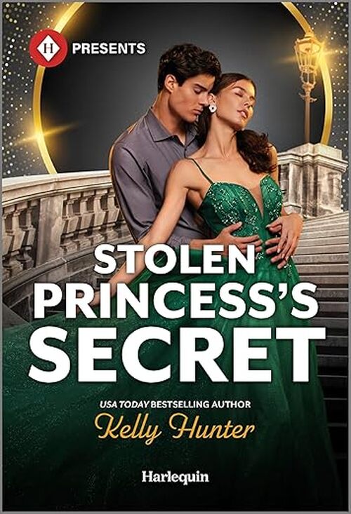 Stolen Princess's Secret by Kelly Hunter