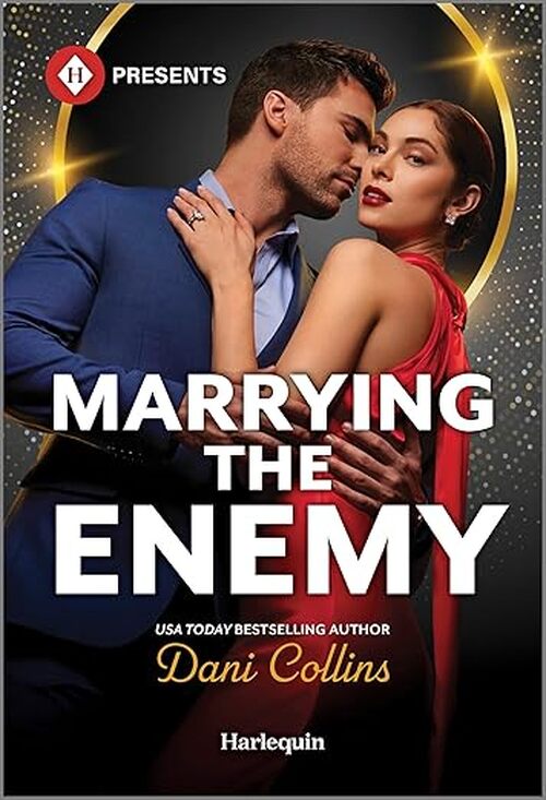 Marrying the Enemy by Dani Collins