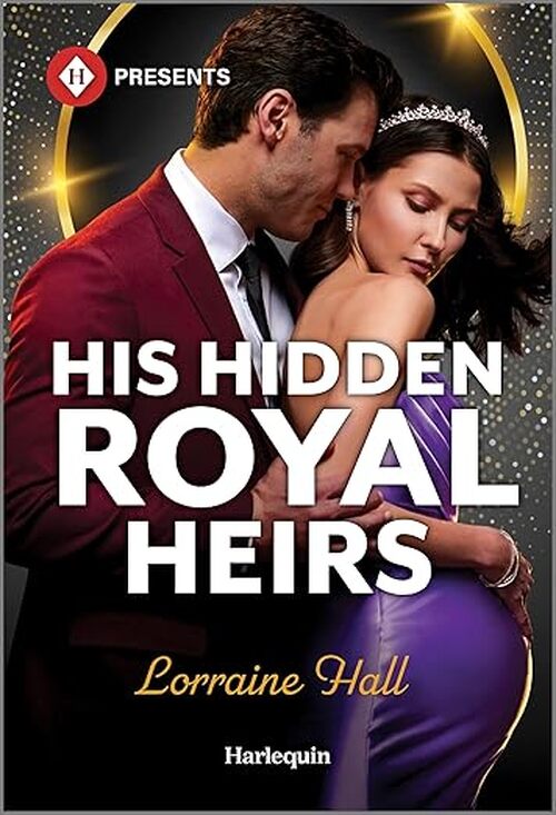His Hidden Royal Heirs by Lorraine Hall