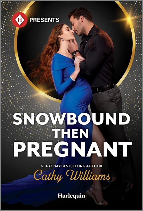 Snowbound Then Pregnant by Cathy Williams