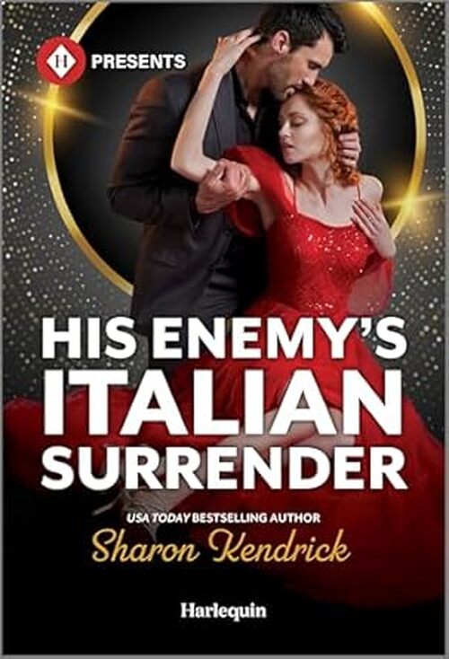 His Enemy's Italian Surrender by Sharon Kendrick
