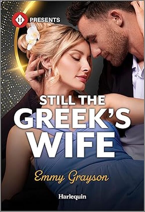 Still the Greek's Wife by Emmy Grayson