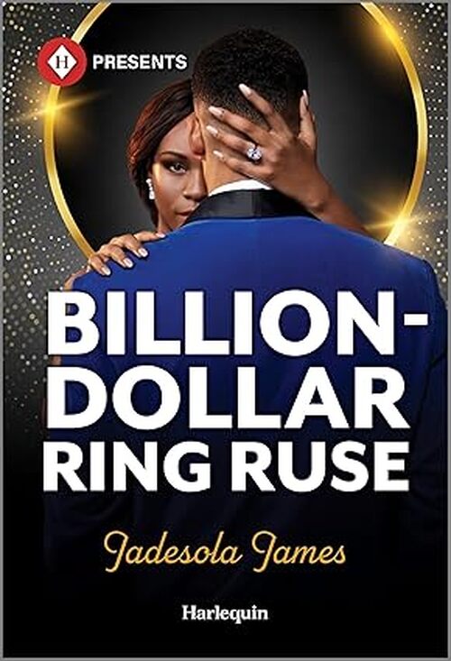 Billion-Dollar Ring Ruse by Jadesola James