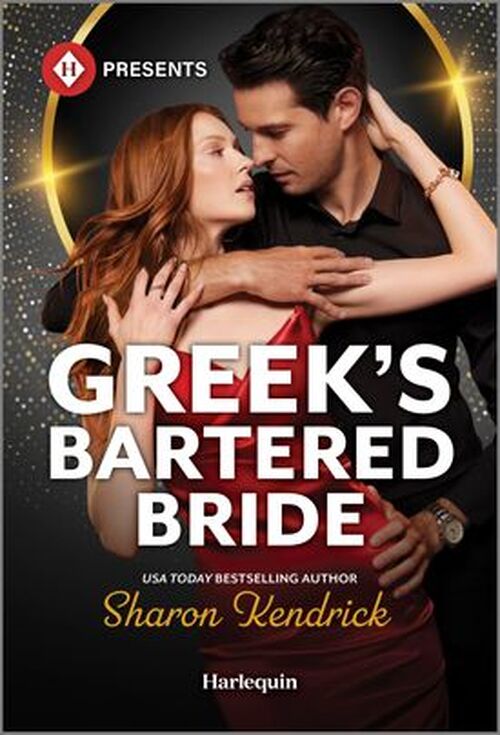 Greek's Bartered Bride by Sharon Kendrick
