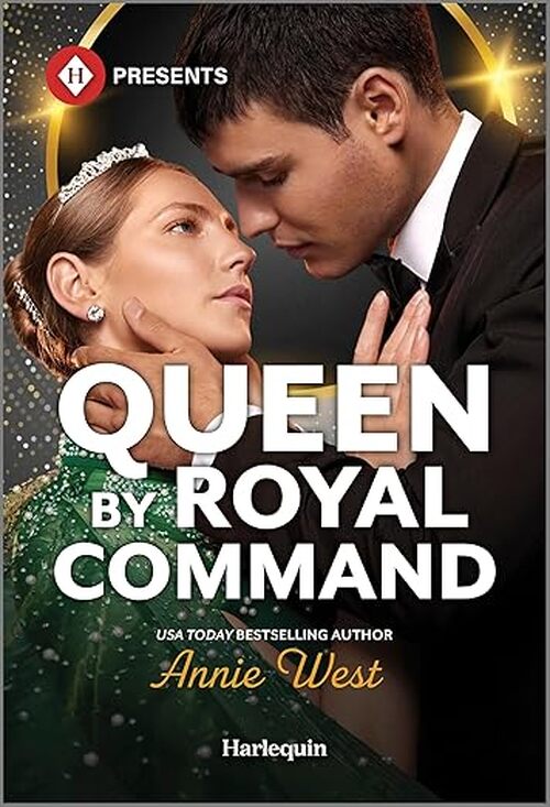 Queen by Royal Command by Annie West