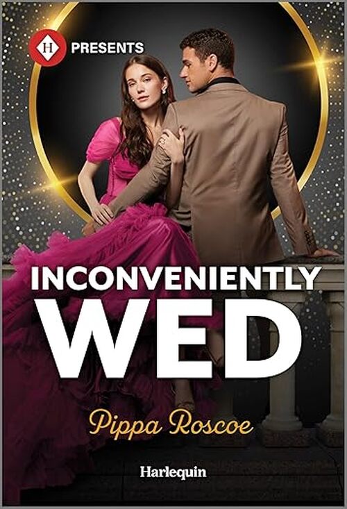 Inconveniently Wed by Pippa Roscoe