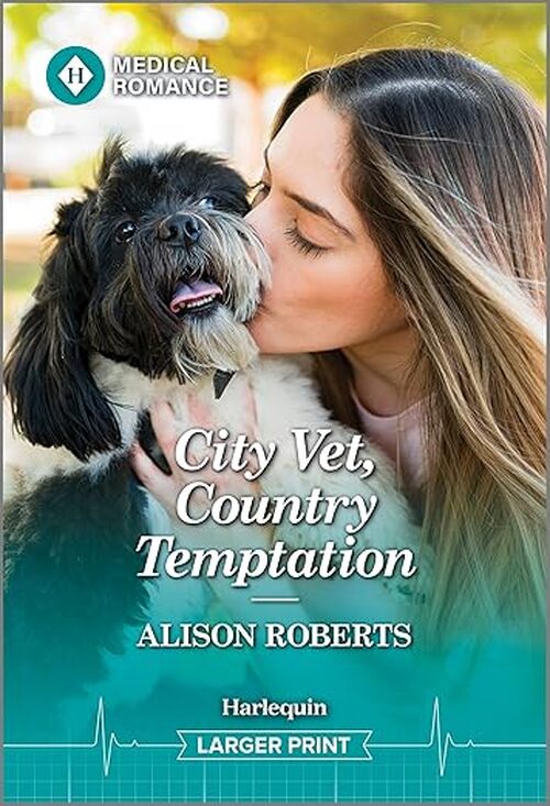 City Vet, Country Temptation by Alison Roberts