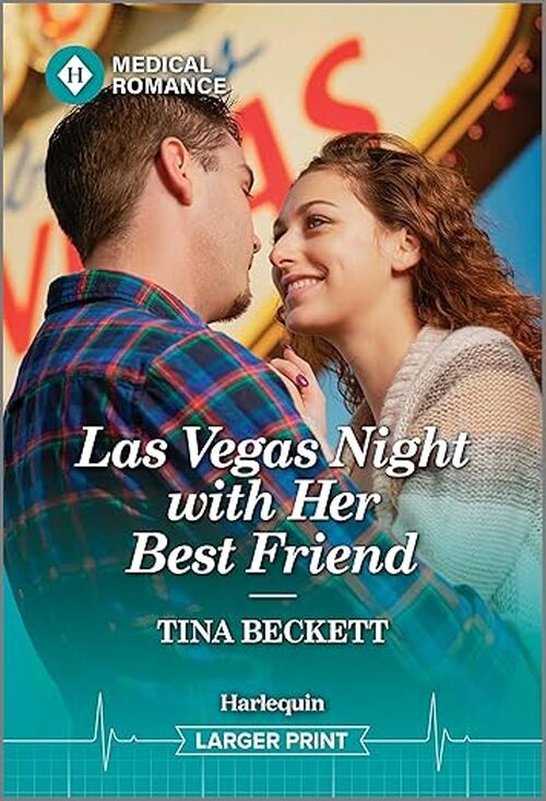 Las Vegas Night with Her Best Friend by Tina Beckett