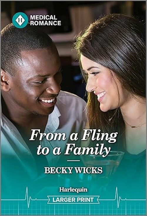 From a Fling to a Family by Becky Wicks