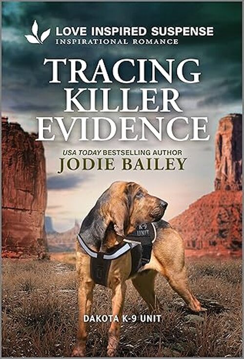 Tracing Killer Evidence by Jodie Bailey