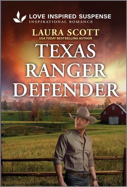 Texas Ranger Defender by Laura Scott