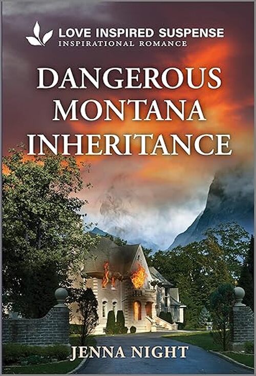 Dangerous Montana Inheritance