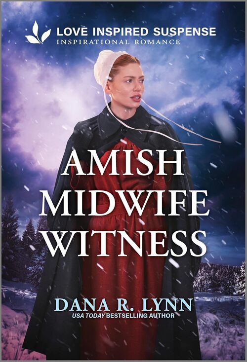 Amish Midwife Witness by Dana R. Lynn