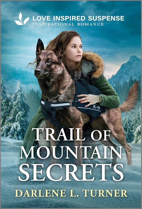 Trail of Mountain Secrets by Darlene L. Turner