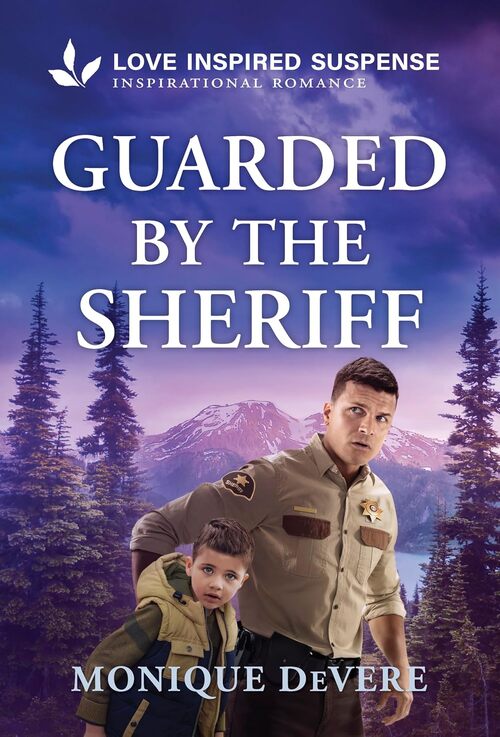 Guarded by the Sheriff by Monique DeVere