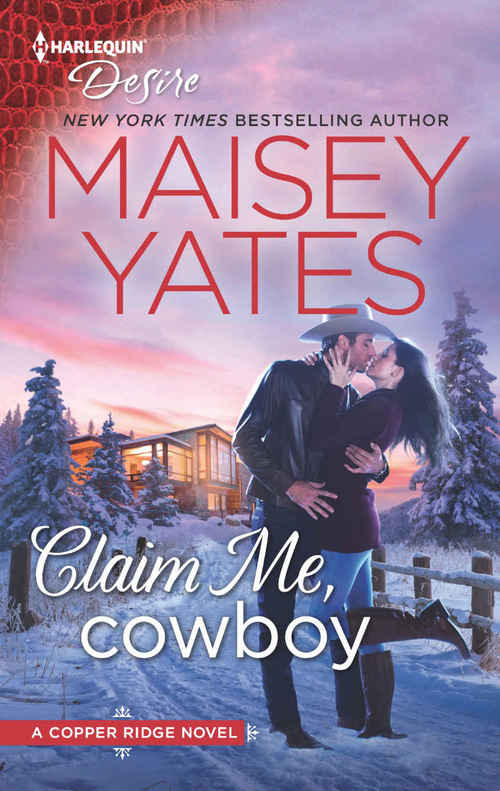 Claim Me, Cowboy by Maisey Yates