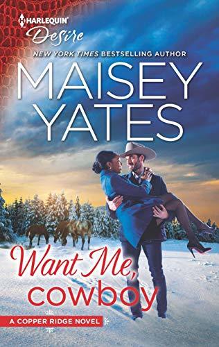 Want Me, Cowboy by Maisey Yates