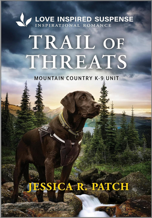 Trail of Threats by Jessica R. Patch