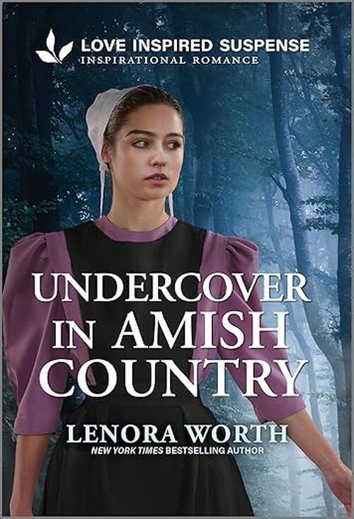Undercover in Amish Country by Lenora Worth