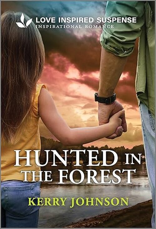 Hunted in the Forest by Kerry Johnson