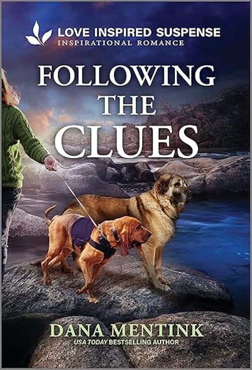 Following the Clues by Dana Mentink