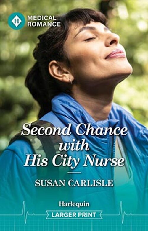 Second Chance with His City Nurse by Susan Carlisle