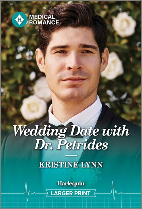 Wedding Date with Dr. Petrides by Kristine Lynn