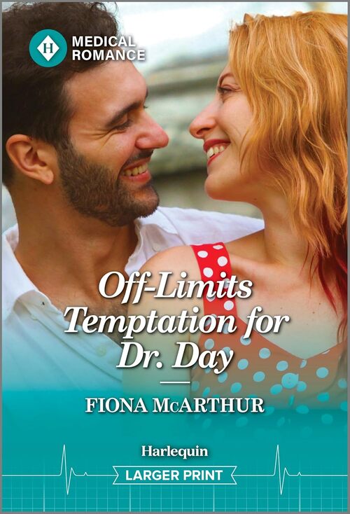 Off-Limits Temptation for Dr. Day by Fiona McArthur
