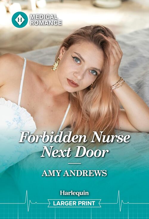 Forbidden Nurse Next Door by Amy Andrews